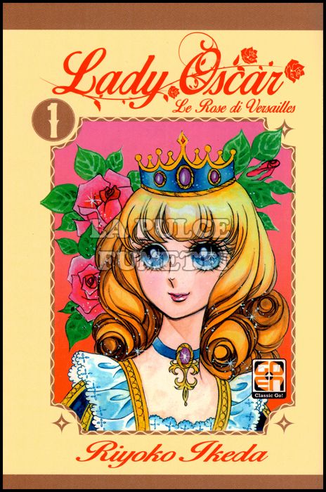 LADY COLLECTION #    39 - LADY OSCAR - LE ROSE DI VERSAILLES 1 - VARIANT